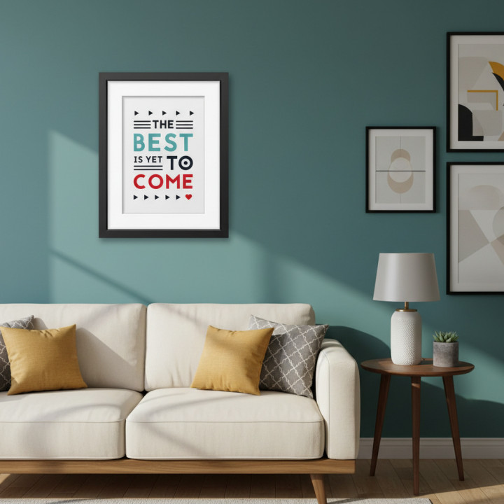 Affiche encadrée "Le Meilleur Reste à Venir" - Graphic Corner